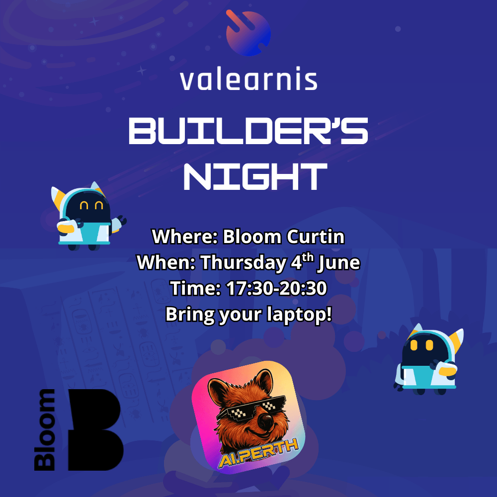 Valearnis Builder's Night at Bloom, Curtin