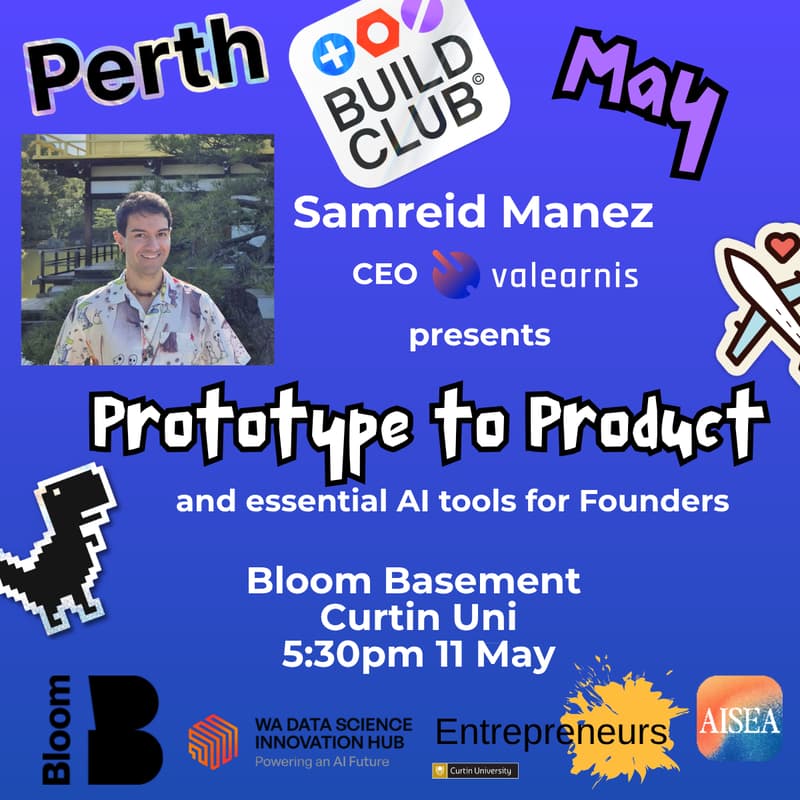 Poster for Prototype to Product with Build Club Perth at Bloom Basement, Curtin
